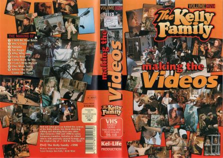 The Kelly Family Making The Videos Volume One VHS Cover